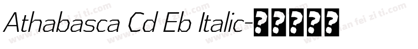 Athabasca Cd Eb Italic字体转换